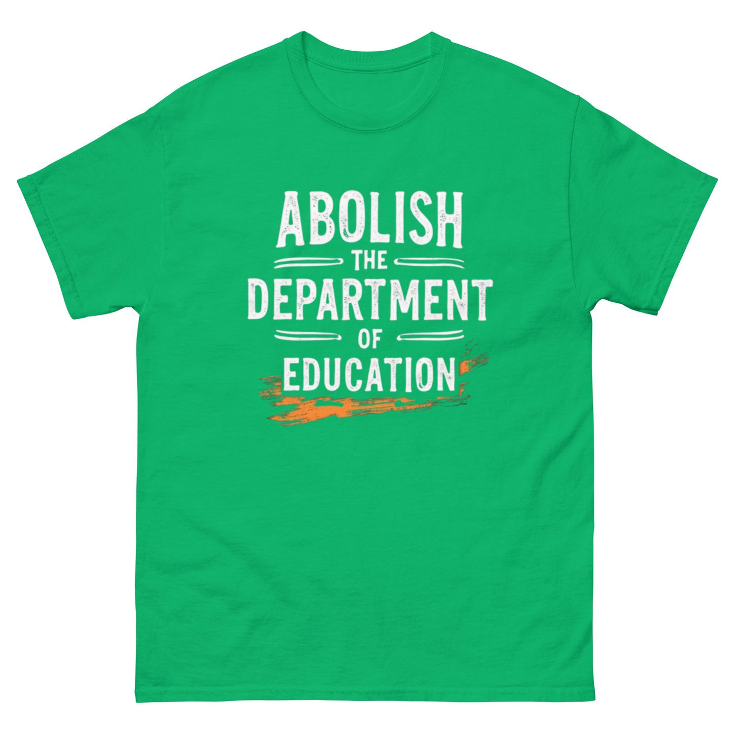 "ABOLISH THE DOE" Unisex classic tee