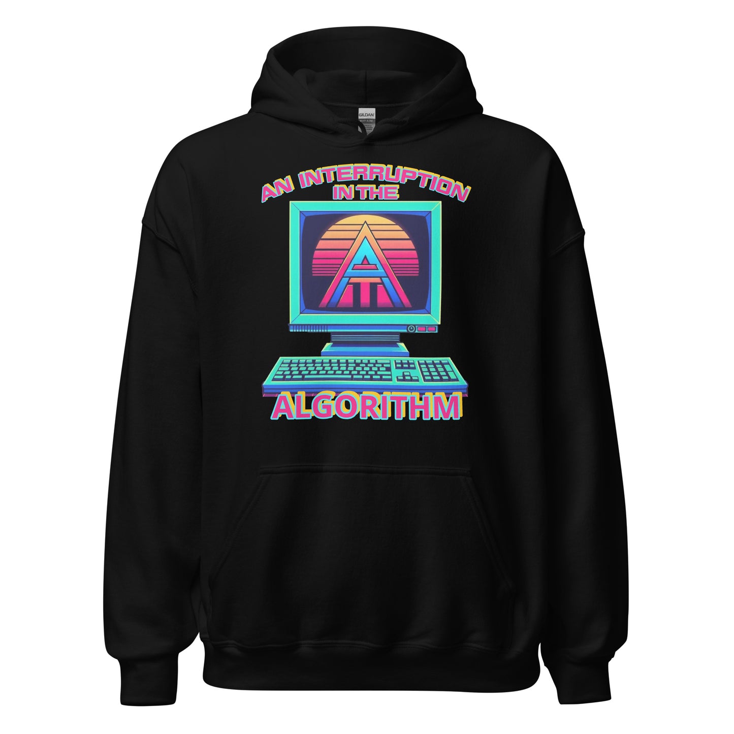 "AN INTERRUPTION IN THE ALGORITHM" Unisex Hoodie