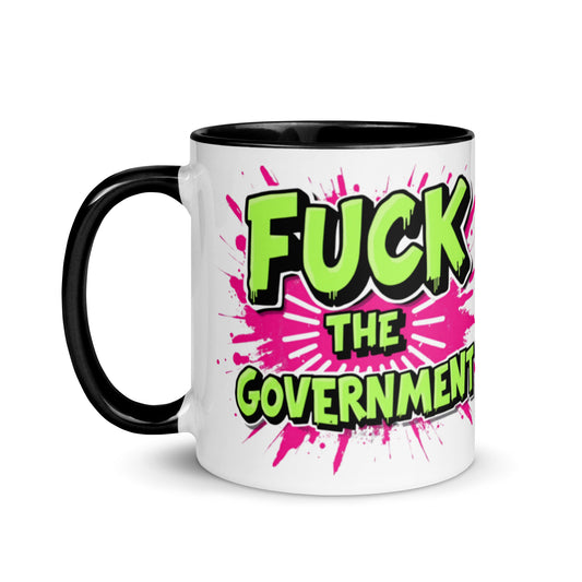 "FUCK THE GOV." Mug with Color Inside